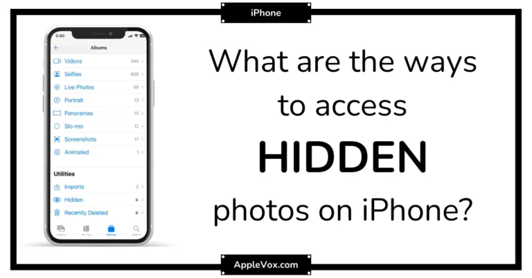 How To Access Hidden Photos On iPhone?