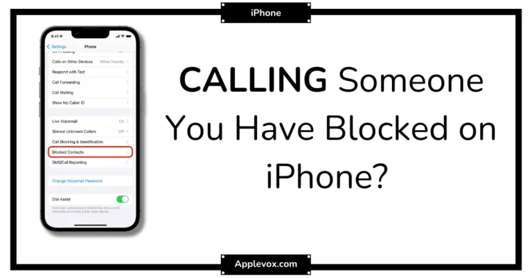 Can You Call Someone You Blocked on Iphone?