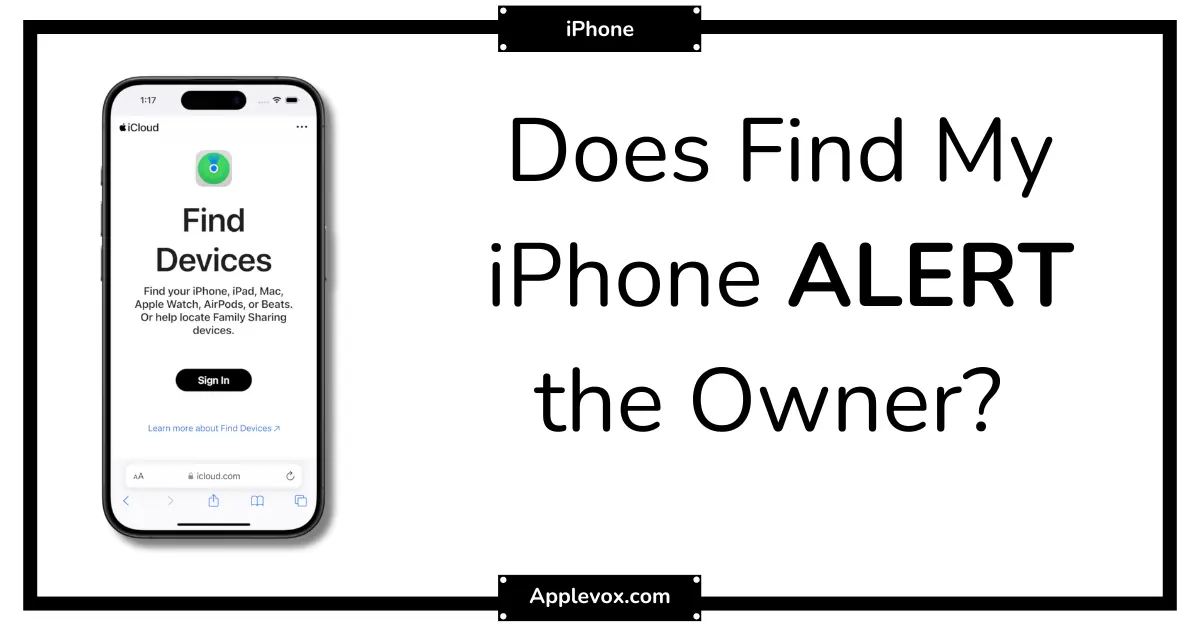 Does Find My Iphone Notify the Other Person?