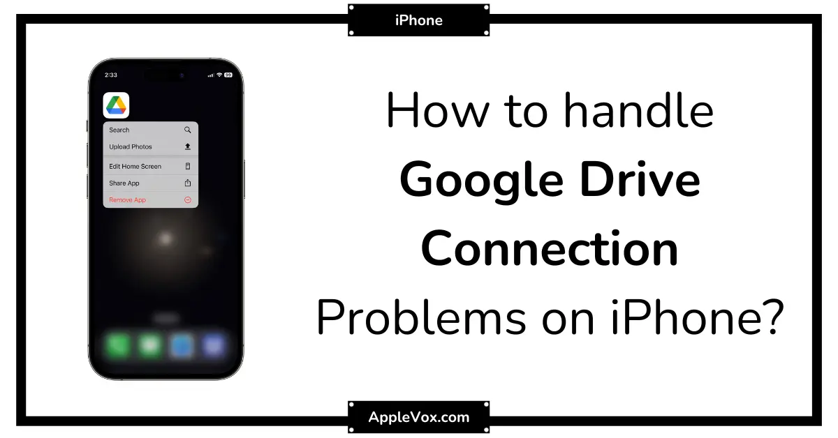 Google Drive Connection Problems on iPhone