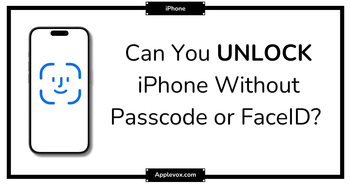 How to Unlock Iphone Without Passcode or Face Id