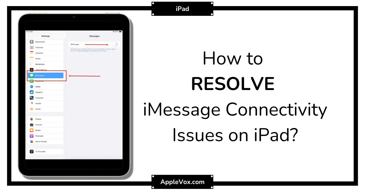 Fixing iMessage Connectivity Issues on iPad