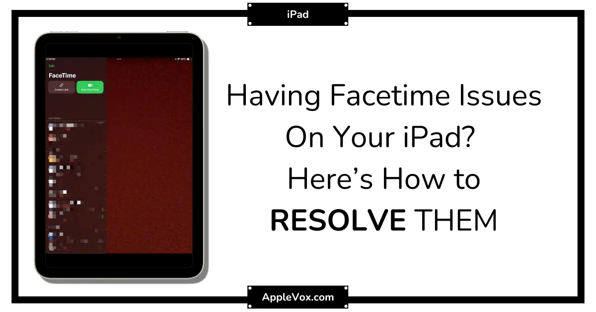 facetime issues on ipad