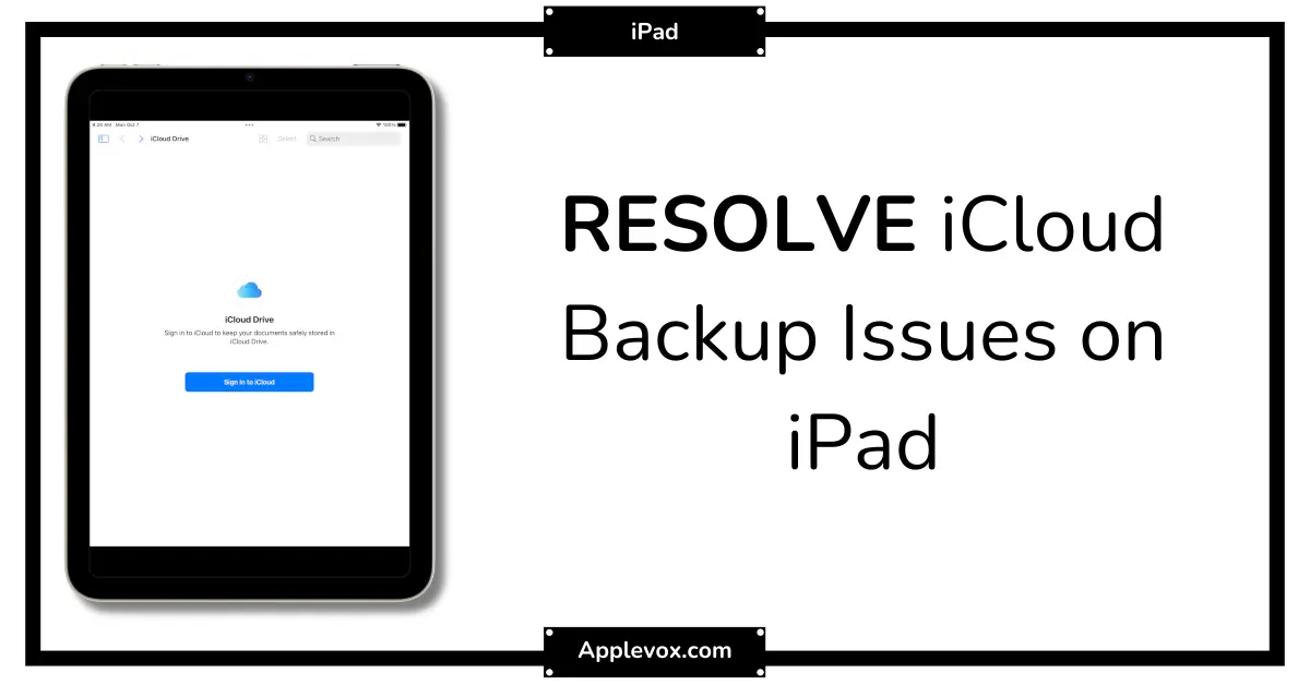 How to Fix iCloud Backup Issues on iPad